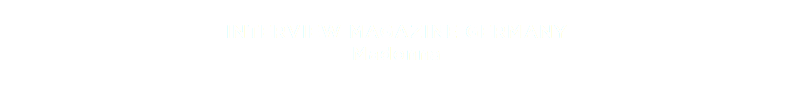 
INTERVIEW MAGAZINE GERMANY
Madonna