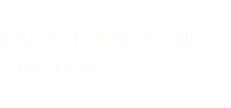 
GARAGE MAGAZINE Shoe Love
